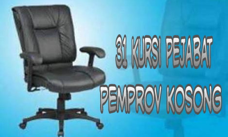 Ada 31 Kursi Lowong di Kabinet Jambi Tuntas
