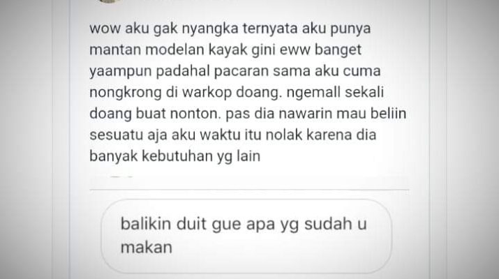 Viral, 2 Tahun Setelah Putus, Mantan Minta Balikin Uangnya Yang 200 Ribu