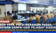 demo dan mogok kerja, DPRD Merangin kembali gelar Rapat Dengar Pendapat (RDP), Senin (11/5/2025). RDP PPPK PW di Merangin panas, dewan usir pejabat Disdik. 