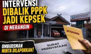 Selain dugaan jual beli jabatan, pelantikan kepsek intervensi dibalik PPPK jadi Kepsek di Merangin. Ombudsman buka pintu, melaporkan intervensi tersebut.