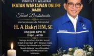 Anggota Komisi V DPR RI Fraksi PAN H. Bakri bin HM Musa meninggal dunia. PW IWO Provinsi Jambi menyampaikan belasungkawa dan mengenang dedikasi almarhum bagi pembangunan Jambi.