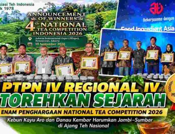 PTPN IV Regional IV Jambi-Sumbar meraih enam penghargaan National Tea Competition 2026